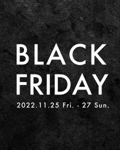 Read more about the article JPN BLACK FRIDAY SALE＜11/25-27＞